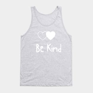 be kind Tank Top